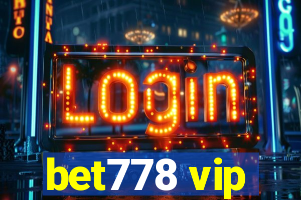 bet778 vip